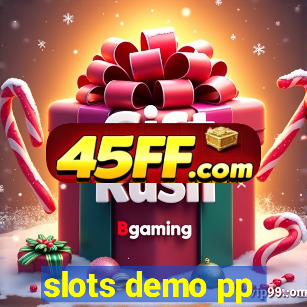 slots demo pp